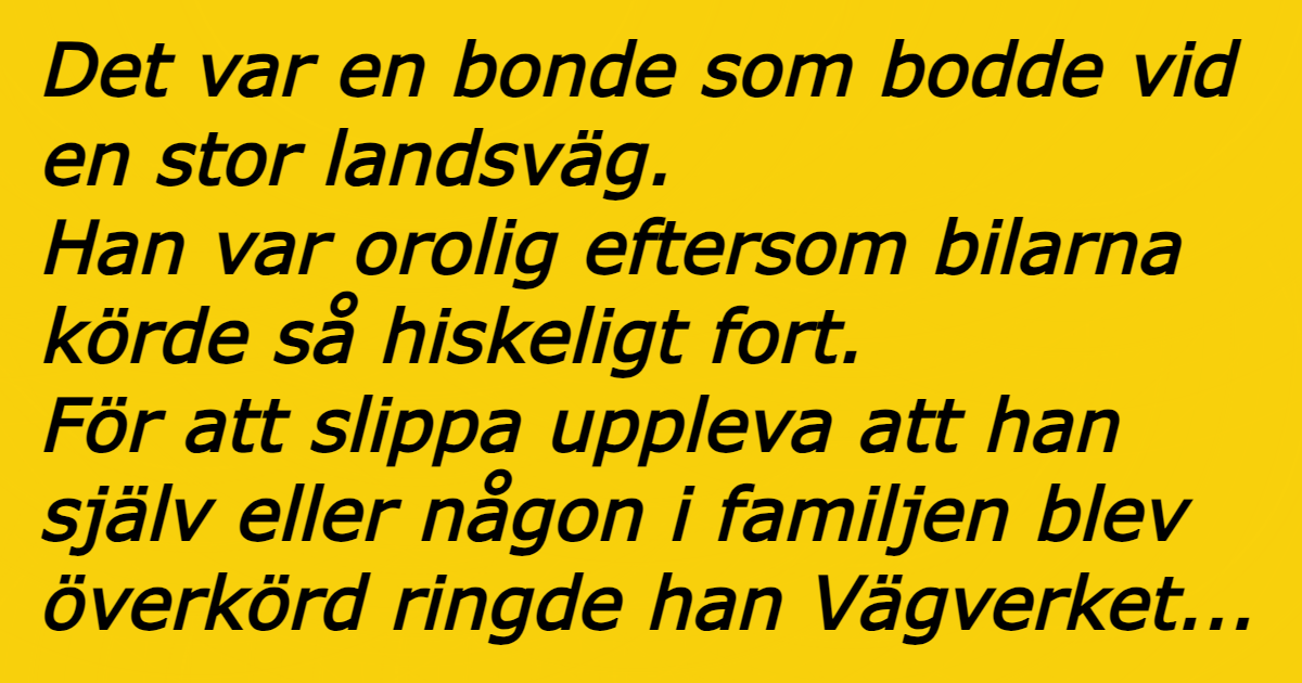 Det var en bonde som bodde vid en stor… - Grabbhumor
